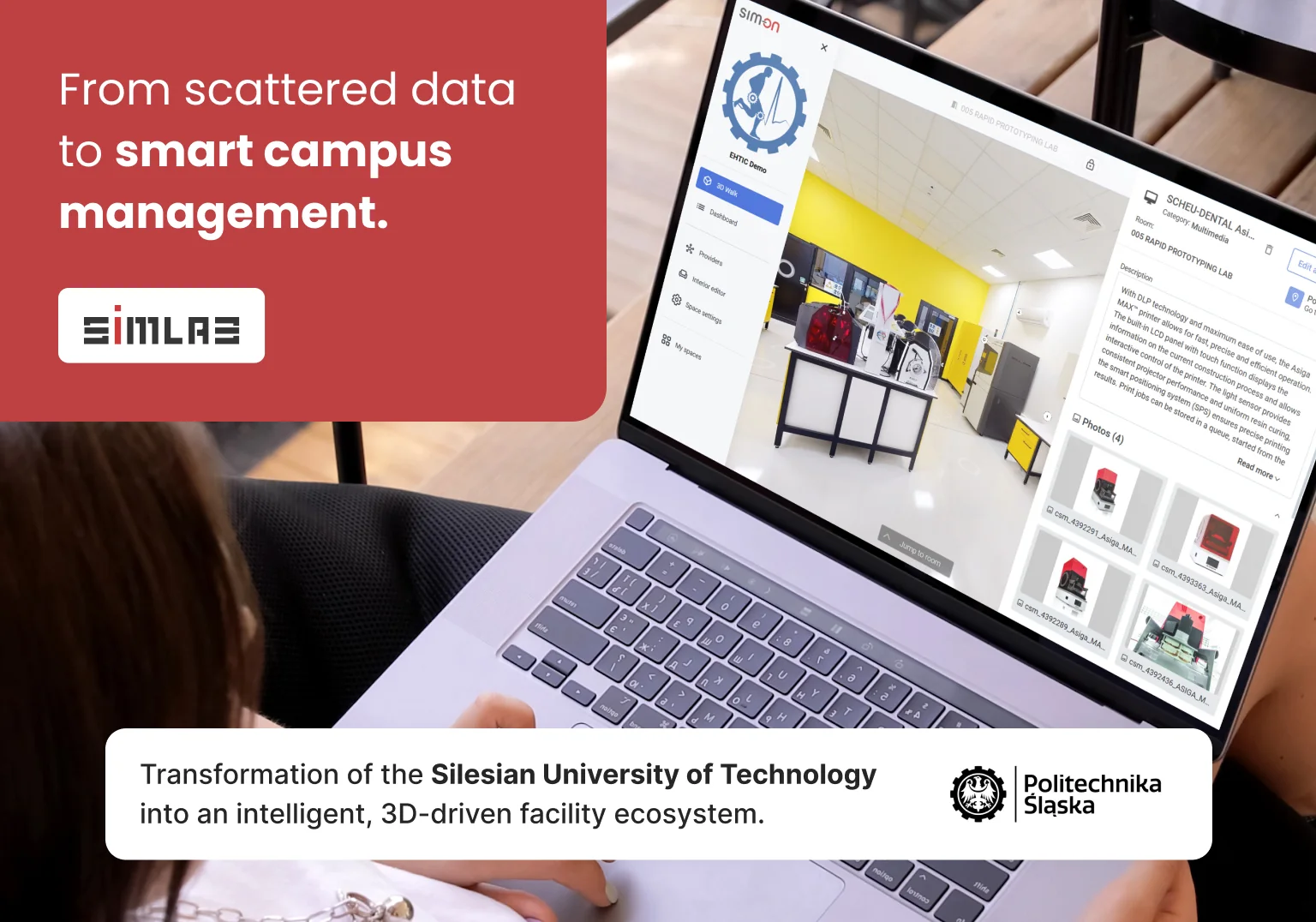 A person working on a laptop showing the SIM-ON 3D walk of the EHTIC rapid prototyping lab at the Silesian University of Technology, with a red panel reading "From scattered data to smart campus management.", the SIMLAB logo and a Politechnika Śląska caption about turning the university into a 3D-driven facility ecosystem.