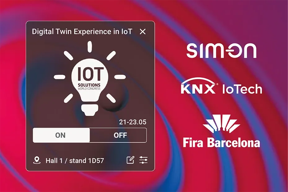 Promo graphic: "Digital Twin Experience in IoT" card with IoT Solutions World Congress logo, 21-23.05, Hall 1 / stand 1D57, and SIM-ON, KNX IoTech, Fira Barcelona logos