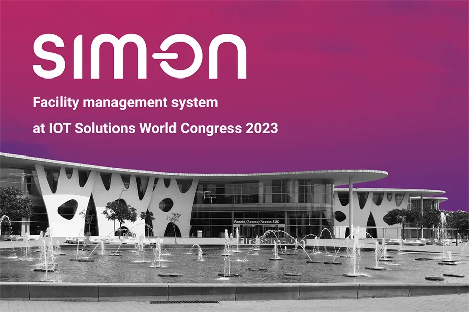 SIM-ON logo and 'Facility management system at IOT Solutions World Congress 2023' on a magenta background above a black-and-white photo of the Fira Barcelona Gran Via entrance with fountains