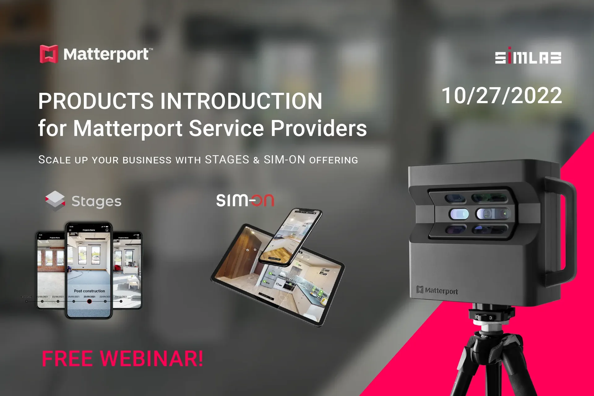 Free webinar banner: 'Products introduction for Matterport Service Providers', dated 10/27/2022, with STAGES and SIM-ON screens on phones and a tablet and a Matterport camera on a tripod
